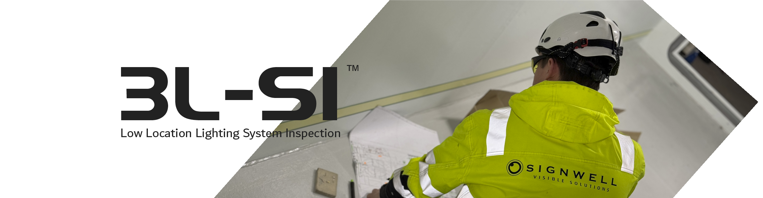 3L‑SI™ Low Location Lighting System Inspection